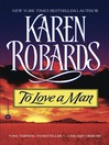 To Love a Man